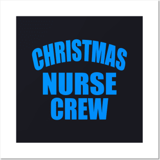Christmas nurse crew Posters and Art